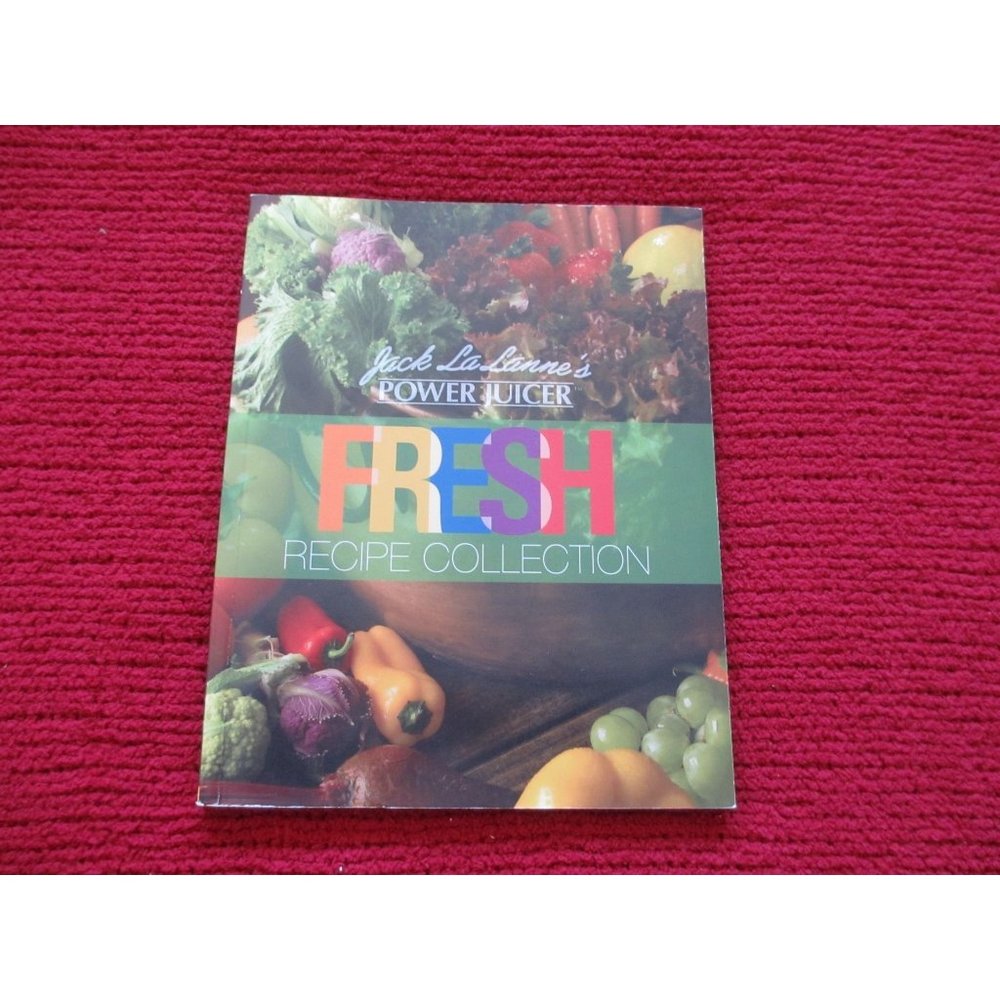 JACK LALANE POWER JUICE COOKBOOK 2010